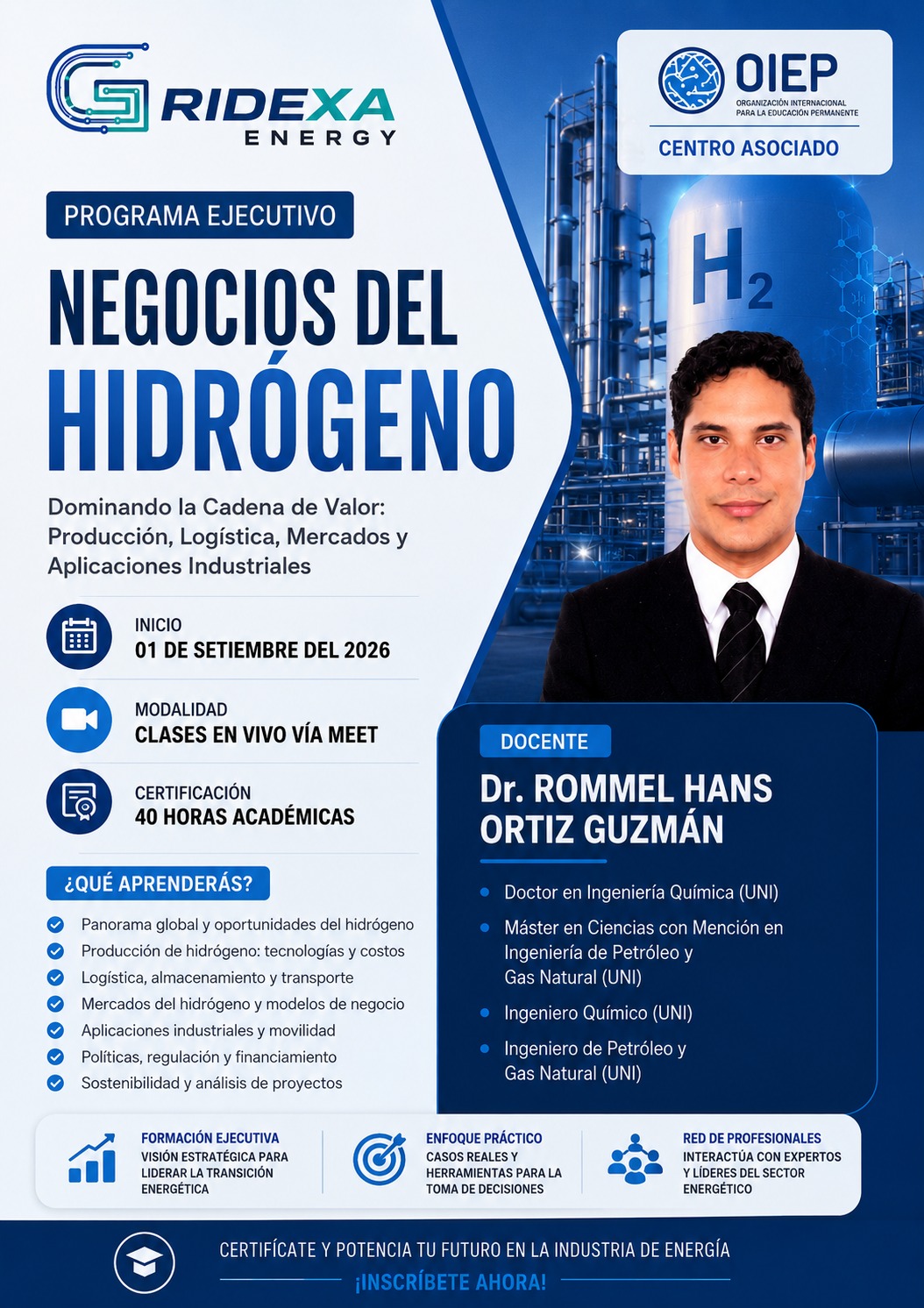 Programa Ejecutivo en Negocios del Hidrógeno Dominando la Cadena de Valor: Producción, Logística, Mercados y Aplicaciones Industriales